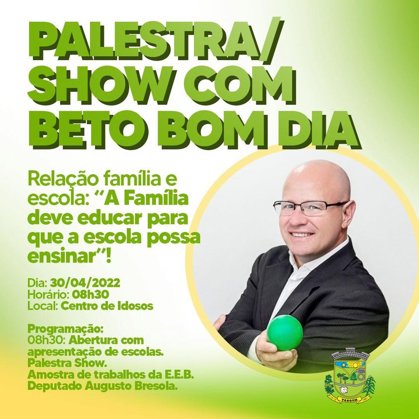 Palestra/ Show com Beto Bom Dia - Prefeitura de Vargem